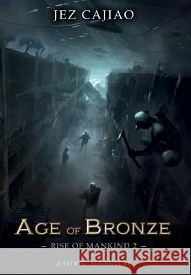 Age of Bronze Jez Cajiao 9781739984847 Mah Publishings - książka