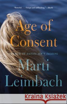 Age of Consent Marti Leimbach 9781101971376 Anchor Books - książka