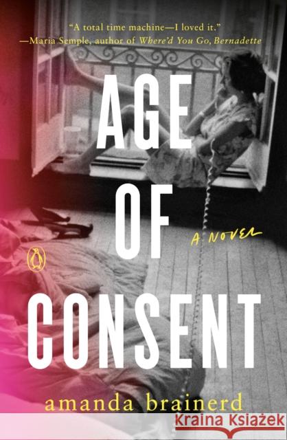 Age of Consent Amanda Brainerd 9781984879547 Penguin Books - książka