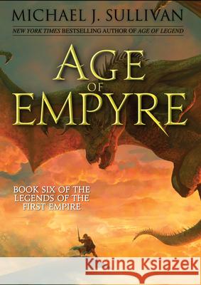 Age of Empyre Michael J. Sullivan 9781944145736 Grim Oak Press - książka