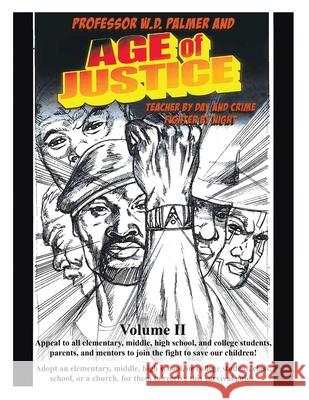 Age of Justice: Volume 2 W D Palmer 9781665510028 AuthorHouse - książka