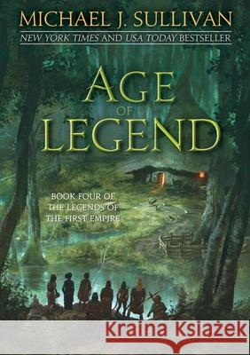 Age of Legend Michael J. Sullivan 9781944145385 Grim Oak Press - książka