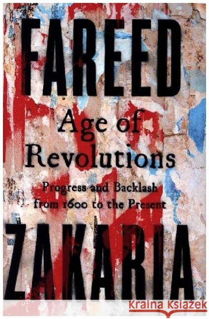 Age of Revolutions - Progress and Backlash from 1600 to the Present  9780393239232 W. W. Norton & Company - książka