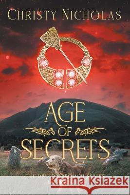Age of Secrets Christy Nicholas 9798223594994 Green Dragon Publishing - książka