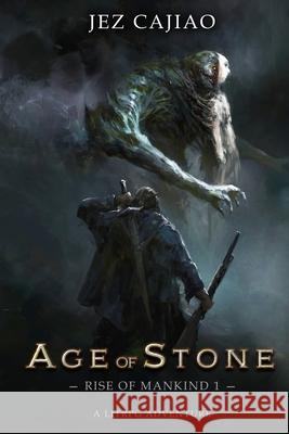 Age of Stone Jez Cajiao 9781838363642 Mah Publishings - książka