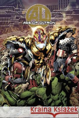 Age of Ultron Bendis, Brian Michael 9780785155669 Marvel Comics - książka