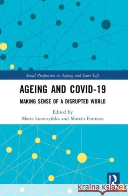 Ageing and COVID-19  9781032194691 Taylor & Francis Ltd - książka