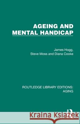 Ageing and Mental Handicap Cooke, Diana 9781032731766 Routledge - książka