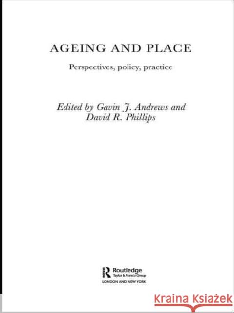 Ageing and Place J. Andrew 9780415481656 Routledge - książka