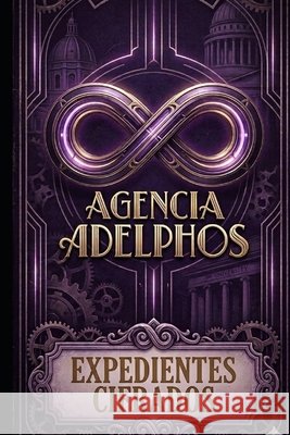 Agencia Adelphos: Expedientes Cifrados II Castro, Claudio 9798198583528 Independently Published - książka