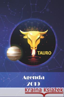 Agenda 2019: Tauro Mandy Tapia 9781731596642 Independently Published - książka