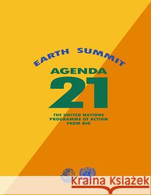 Agenda 21: Earth Summit: The United Nations Programme of Action from Rio United Nations 9781482672770 Createspace - książka