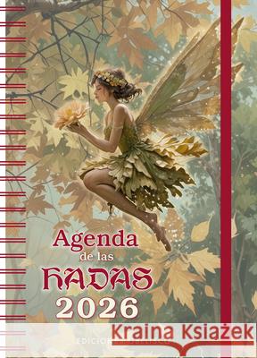 Agenda de Las Hadas 2026 Carlos Enrique Escudero Carlos Enrique Escudero 9788411722988 Obelisco - książka
