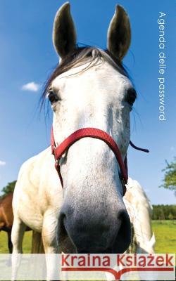 Agenda delle password: Agenda degli indirizzi web e delle password di accesso - Copertina cavallo curioso Agende Pratiche 9781542796781 Createspace Independent Publishing Platform - książka