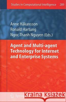 Agent and Multi-Agent Technology for Internet and Enterprise Systems Hakansson, Anne 9783642135255 Springer - książka
