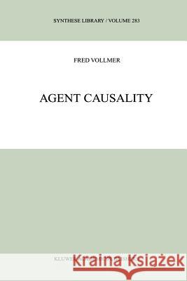 Agent Causality F. Vollmer 9789048152728 Not Avail - książka