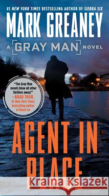 Agent in Place Mark Greaney 9780451488916 Berkley Books - książka