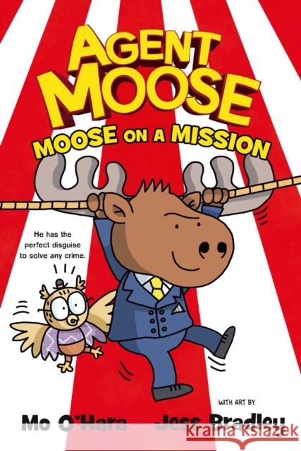 Agent Moose: Moose on a Mission Mo O'Hara 9780702314421 Scholastic - książka