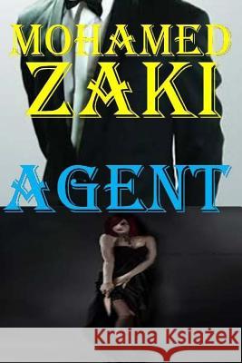 Agent: novel Soliman, Mohamed Zaki 9781518774423 Createspace Independent Publishing Platform - książka