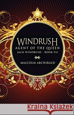 Agent Of The Queen Malcolm Archibald 9784867472804 Next Chapter - książka