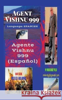 Agent Vishnu 999 Mantri Pragada Markandeyulu   9789357333863 Writat - książka