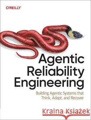 Agentic Reliability Engineering David Jambor 9798341673137 O'Reilly Media - książka