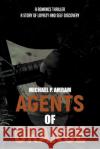 Agents of Orange Michael P. Amram 9781643140308 Authors Press