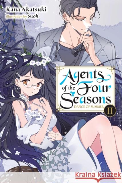 Agents of the Four Seasons, Vol. 4 Kana Akatsuki 9781975373238 Yen on - książka