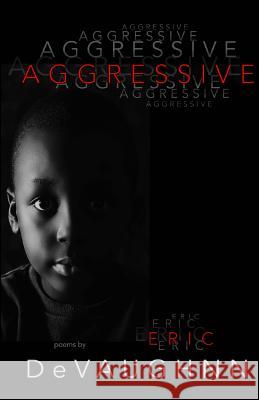 Aggressive Eric Devaughnn 9780999601822 Innate Divinity - książka