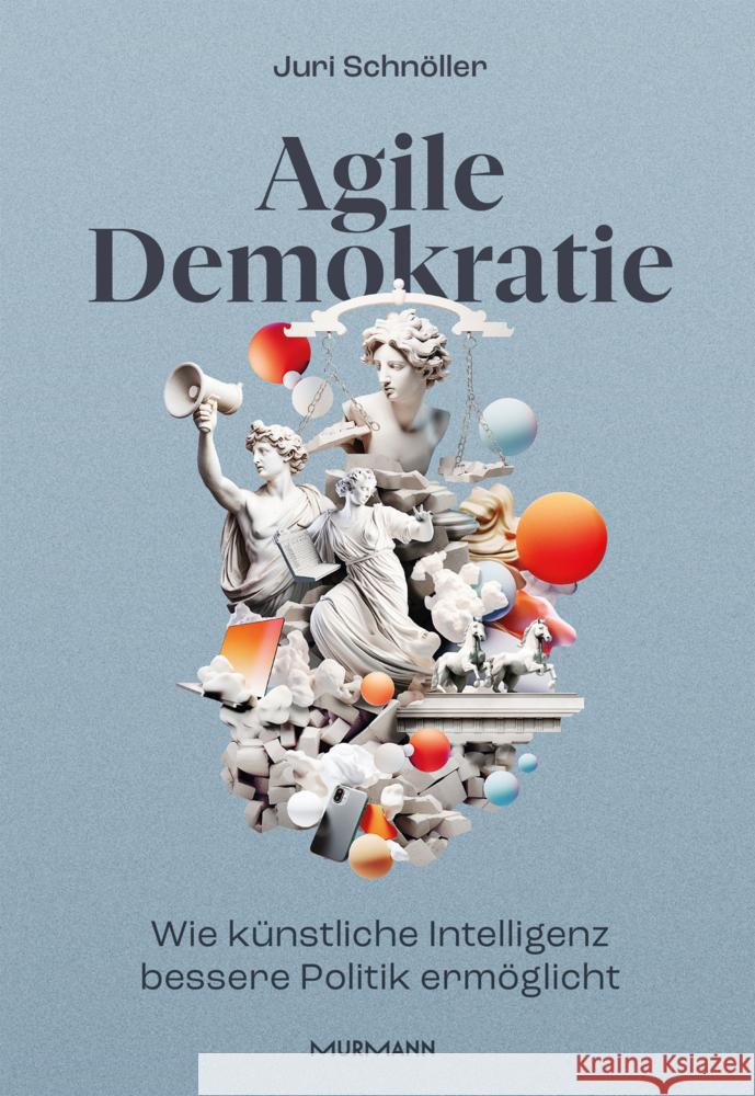 Agile Demokratie Schnöller, Juri 9783867747943 Murmann Publishers - książka