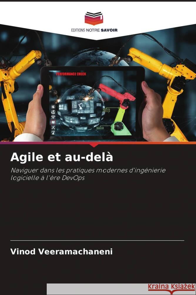 Agile et au-delà Veeramachaneni, Vinod 9786203497908 Editions Notre Savoir - książka