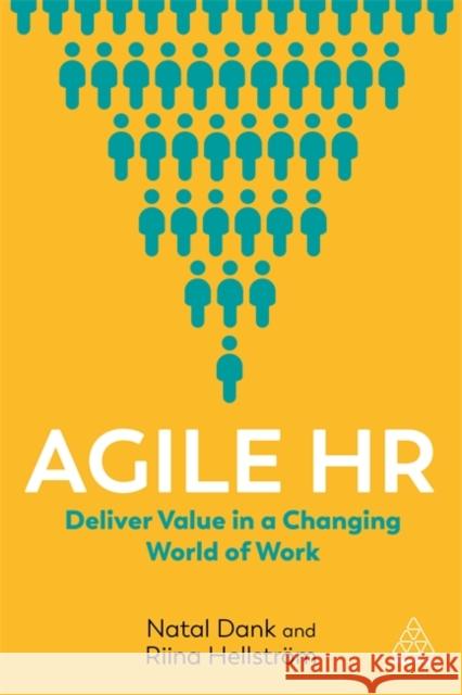 Agile HR: Deliver Value in a Changing World of Work Dank, Natal 9781789665864 Kogan Page - książka