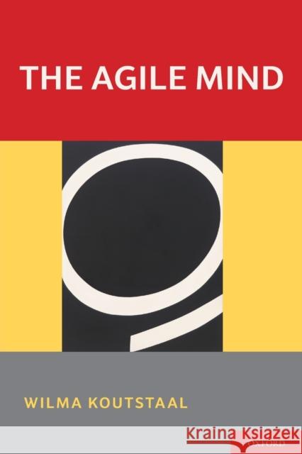 Agile Mind Koutstaal, Wilma 9780199355815 Oxford University Press, USA - książka