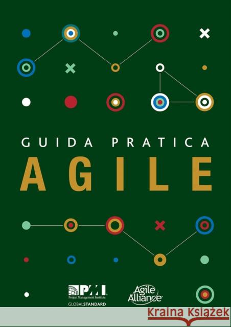 Agile Practice Guide (Italian) Project Ma Projec 9781628254167 Project Management Institute - książka