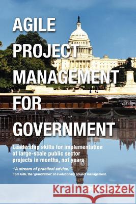 Agile Project Management for Government Wernham, Brian 9780957223400 Maitland and Strong - książka