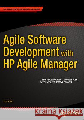 Agile Software Development with HP Agile Manager Liran Tal 9781484210352 Apress - książka