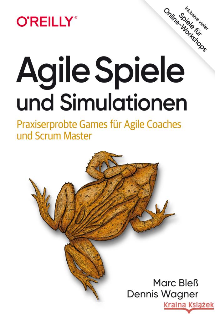 Agile Spiele und Simulationen Bleß, Marc, Wagner, Dennis 9783960091790 O'Reilly - książka