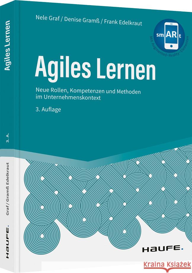 Agiles Lernen Graf, Nele, Gramß, Denise, Edelkraut, Frank 9783648158548 Haufe - książka