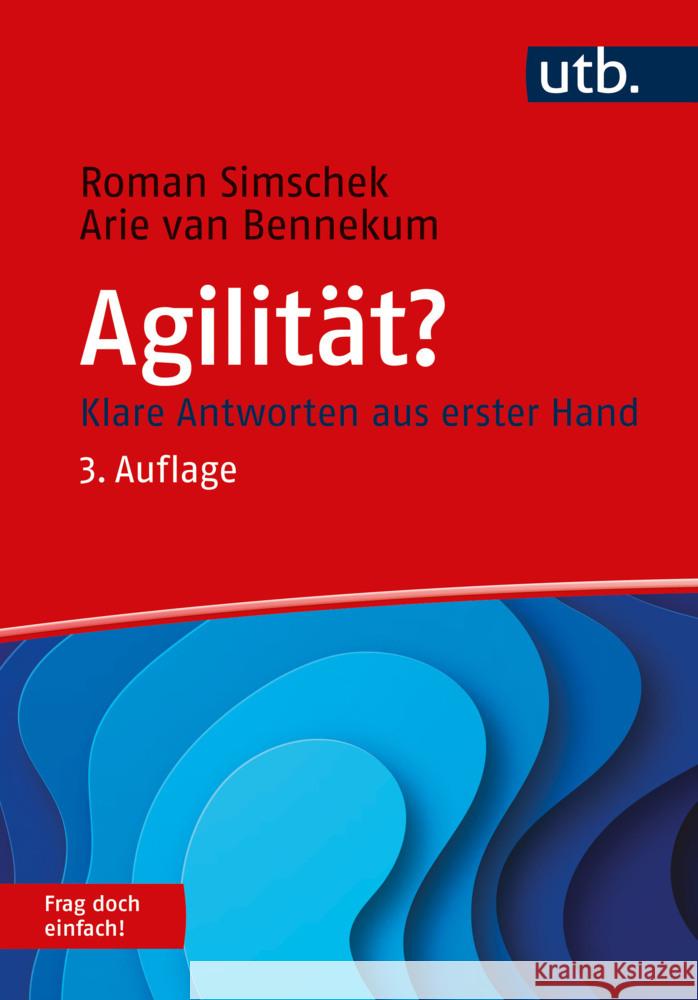 Agilität? Frag doch einfach! Simschek, Roman, Bennekum, Arie van 9783825260552 UVK - książka