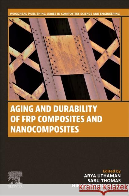 Aging and Durability of FRP Composites and Nanocomposites  9780443155451 Elsevier - Health Sciences Division - książka