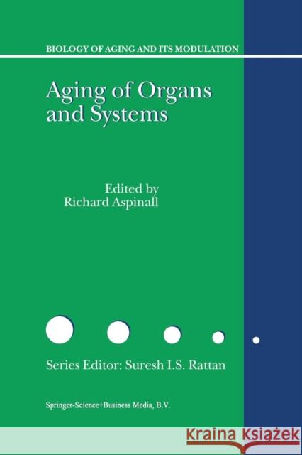 Aging of the Organs and Systems Richard Aspinall 9789048164868 Not Avail - książka