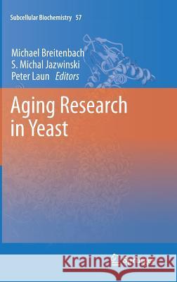 Aging Research in Yeast  9789400725607 Springer Netherlands - książka