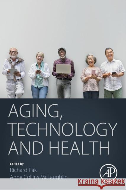 Aging, Technology and Health  9780128112724  - książka