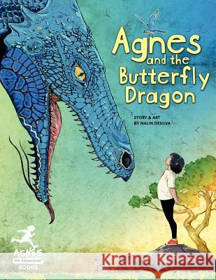 Agnes and the Butterfly Dragon Nalin Desilva 9780615683546 Nalin Inc. - książka