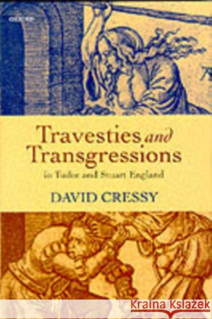 Agnes Bowker's Cat: Travesties and Transgressions in Tudor and Stuart England Cressy, David 9780198207818 Oxford University Press - książka