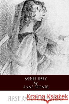 Agnes Grey Anne Bronte 9781502405005 Createspace - książka