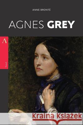 Agnes Grey Anne Bronte 9781546815150 Createspace Independent Publishing Platform - książka