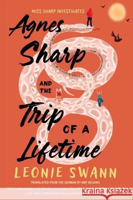 Agnes Sharp and the Trip of a Lifetime Leonie Swann 9781641297349 Soho Crime - książka