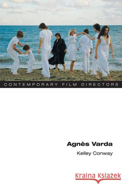 Agnes Varda Kelley Conway 9780252081200 University of Illinois Press - książka