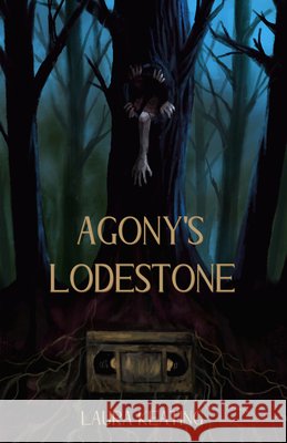 Agony's Lodestone Laura Keating   9798985992366 Tenebrous Press - książka